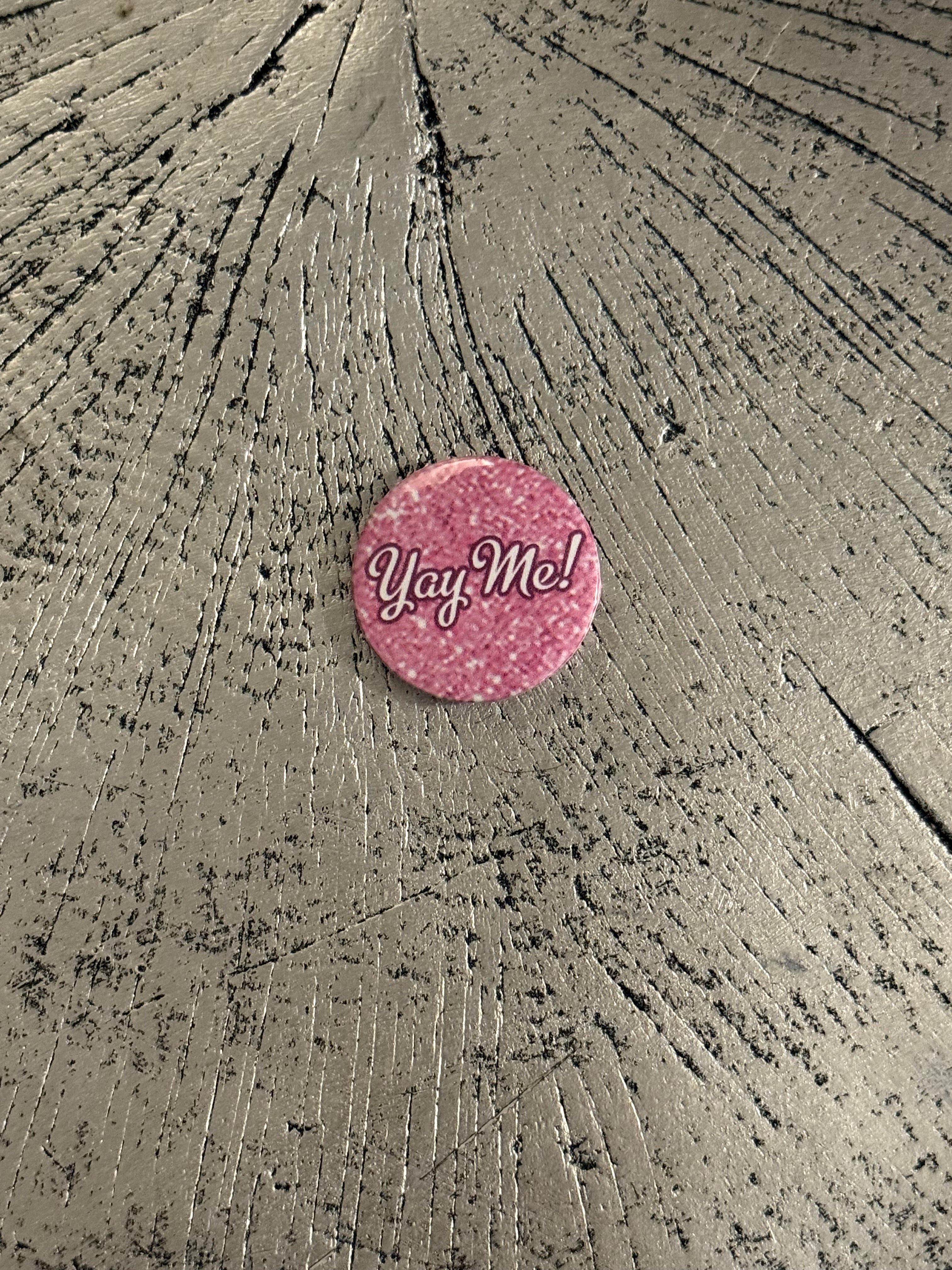 “Yay Me!” Button