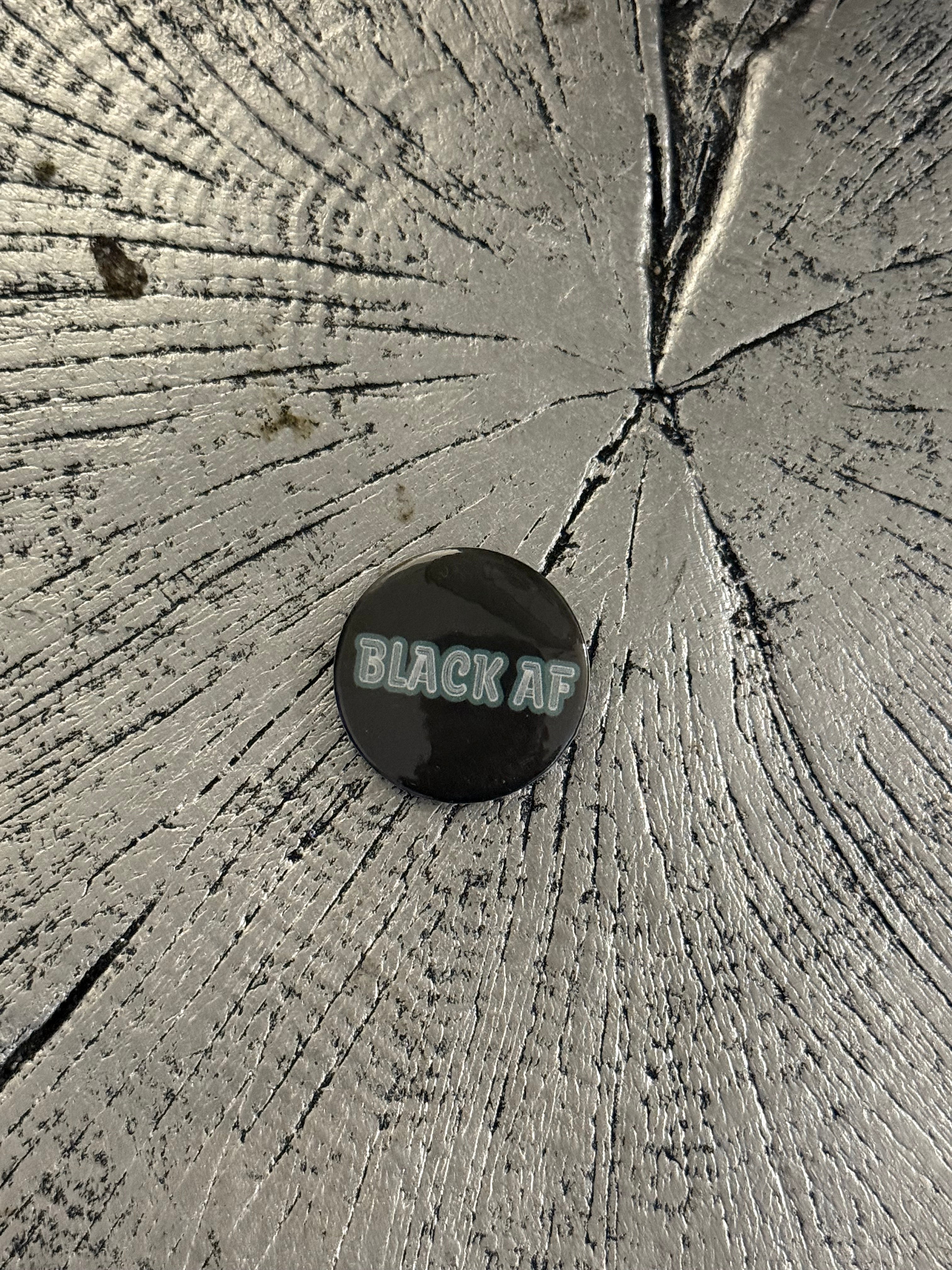 “Black AF” Button