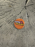 “Totally That Girl” Button